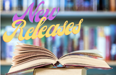 A banner that says "New Releases" in pink and yellow. The words hover over an open book and in front of shelves filled with books.